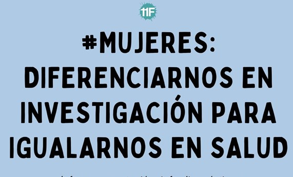 CIBER celebrará el 11F con la mesa redonda #Mujeres: diferenciarnos en investigación para igualarnos en salud CIBER celebrará el 11F con la mesa redonda #Mujeres: diferenciarnos en investigación para igualarnos en salud