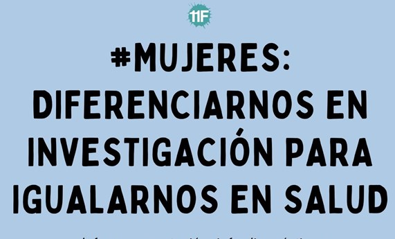 CIBER celebrará el 11F con la mesa redonda #Mujeres: diferenciarnos en investigación para igualarnos en salud