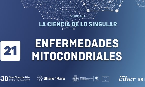 Capítulo 21 de "La Ciencia de lo Singular”: Enfermedades mitocondriales Capítulo 21 de "La Ciencia de lo Singular”: Enfermedades mitocondriales
